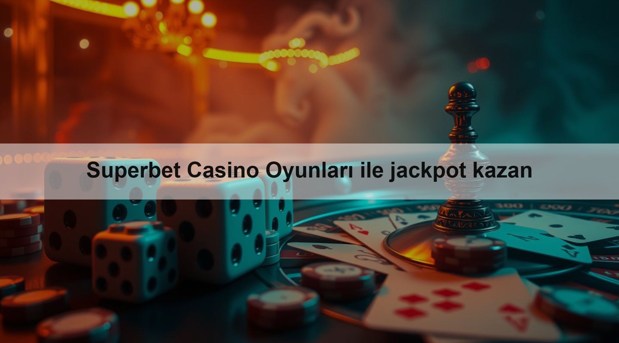 Superbet Casino Oyunları ile jackpot kazan